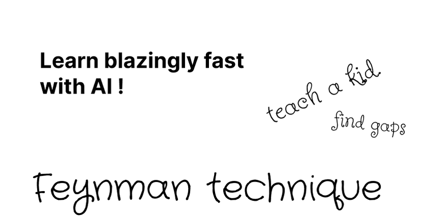 Learn Anything Faster: How to Use the Feynman Technique with AI